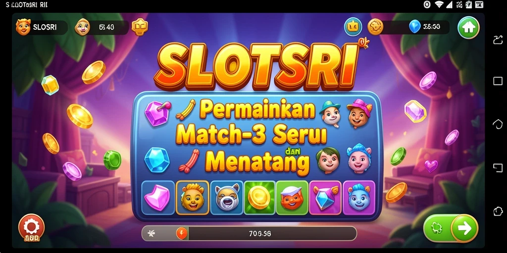 Screenshot dari permainan SLOTSRI menunjukkan serunya gameplay Match-3.